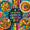 4 Colorful Recipes You Can Make on National Crayon Day